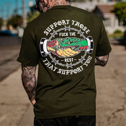 SUPPORT THOSE THAT SUPPORT YOU Snake Graphic Print T-shirt