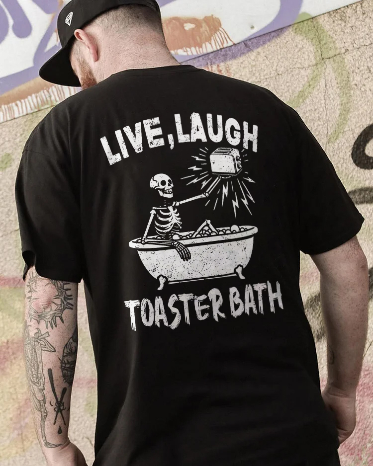 Live Laugh Toaster Bath T-shirt