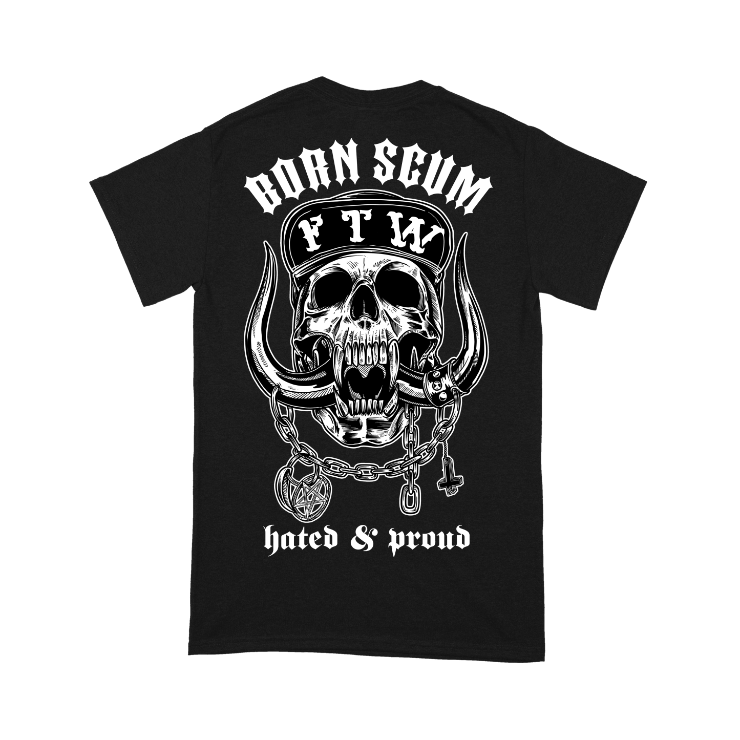 HATED & PROUD T-SHIRT - Born Scum Clothing Co