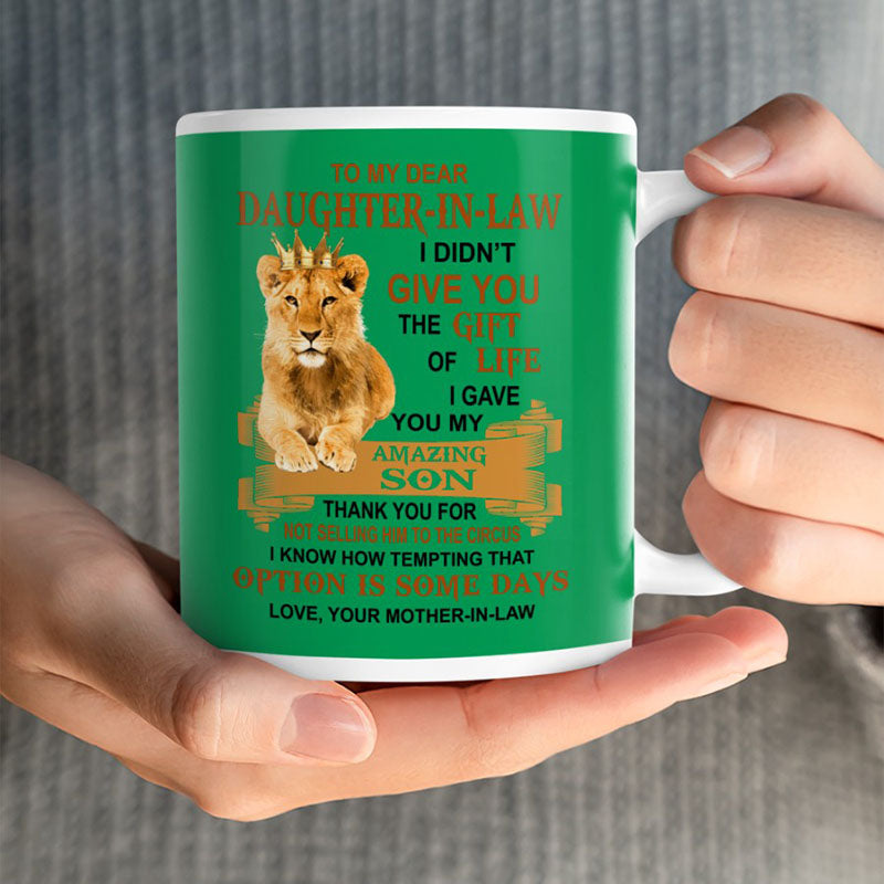 I Gave You My Amazing Son - Best Gift For Daughter-In-Law Lion Mugs-Jolura