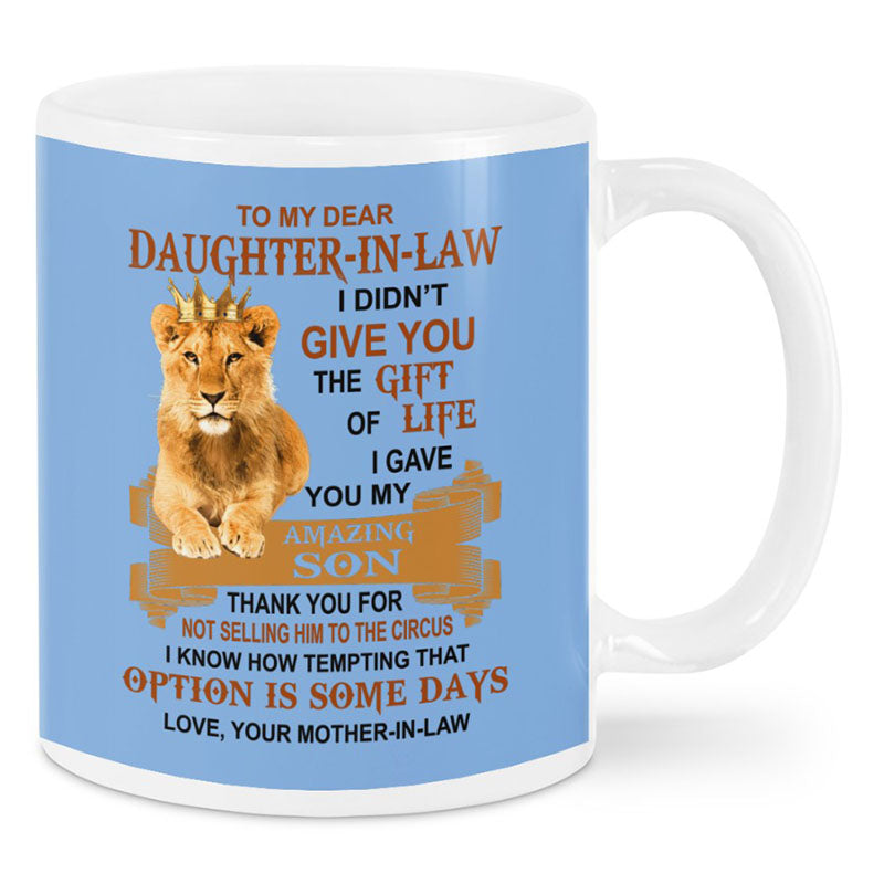 I Gave You My Amazing Son - Best Gift For Daughter-In-Law Lion Mugs-Jolura