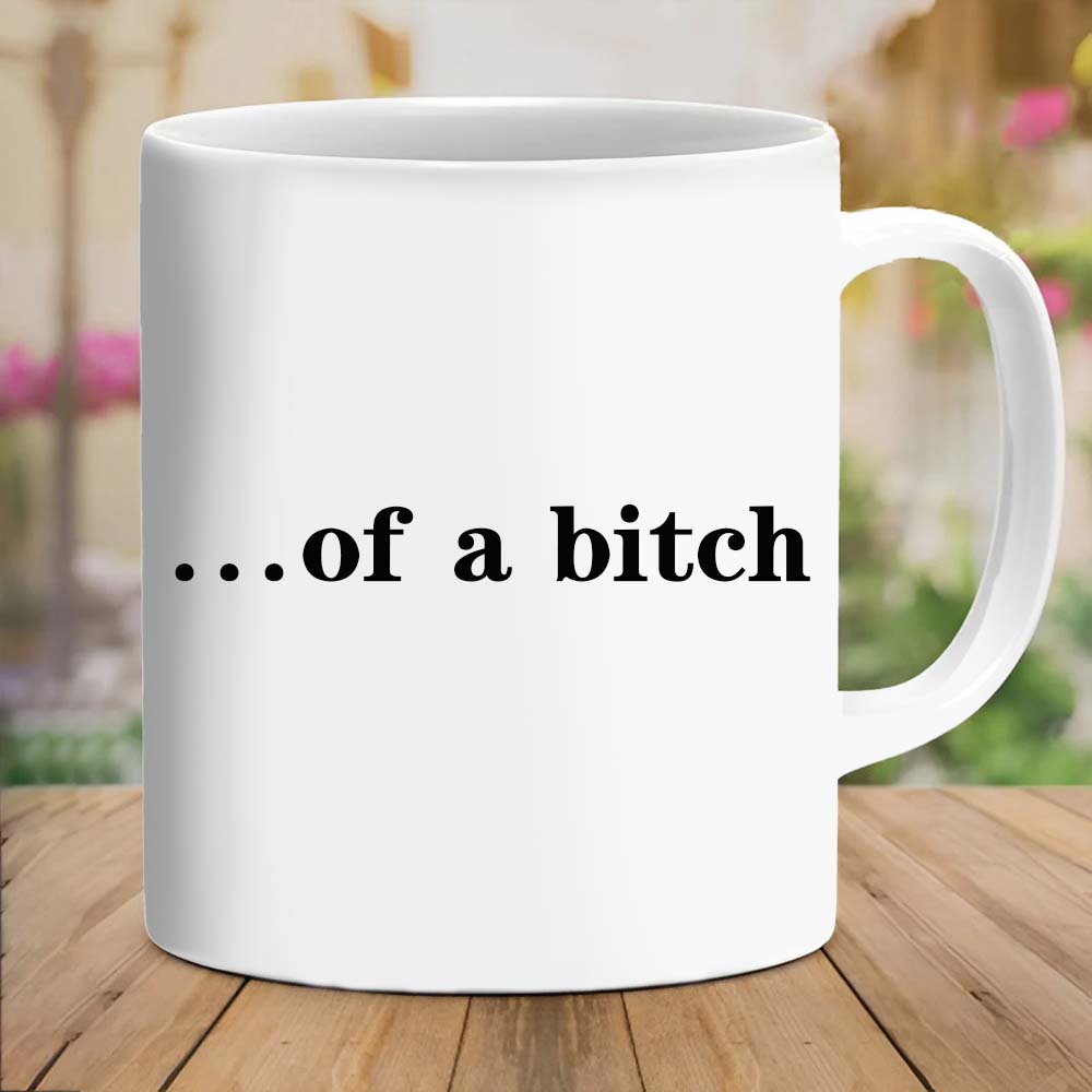 Be Kind...Of A Bi♥ch Mug-Jolura