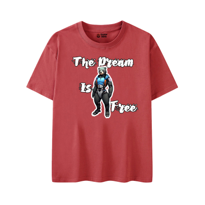 The Dream Is Free T-Shirt Red