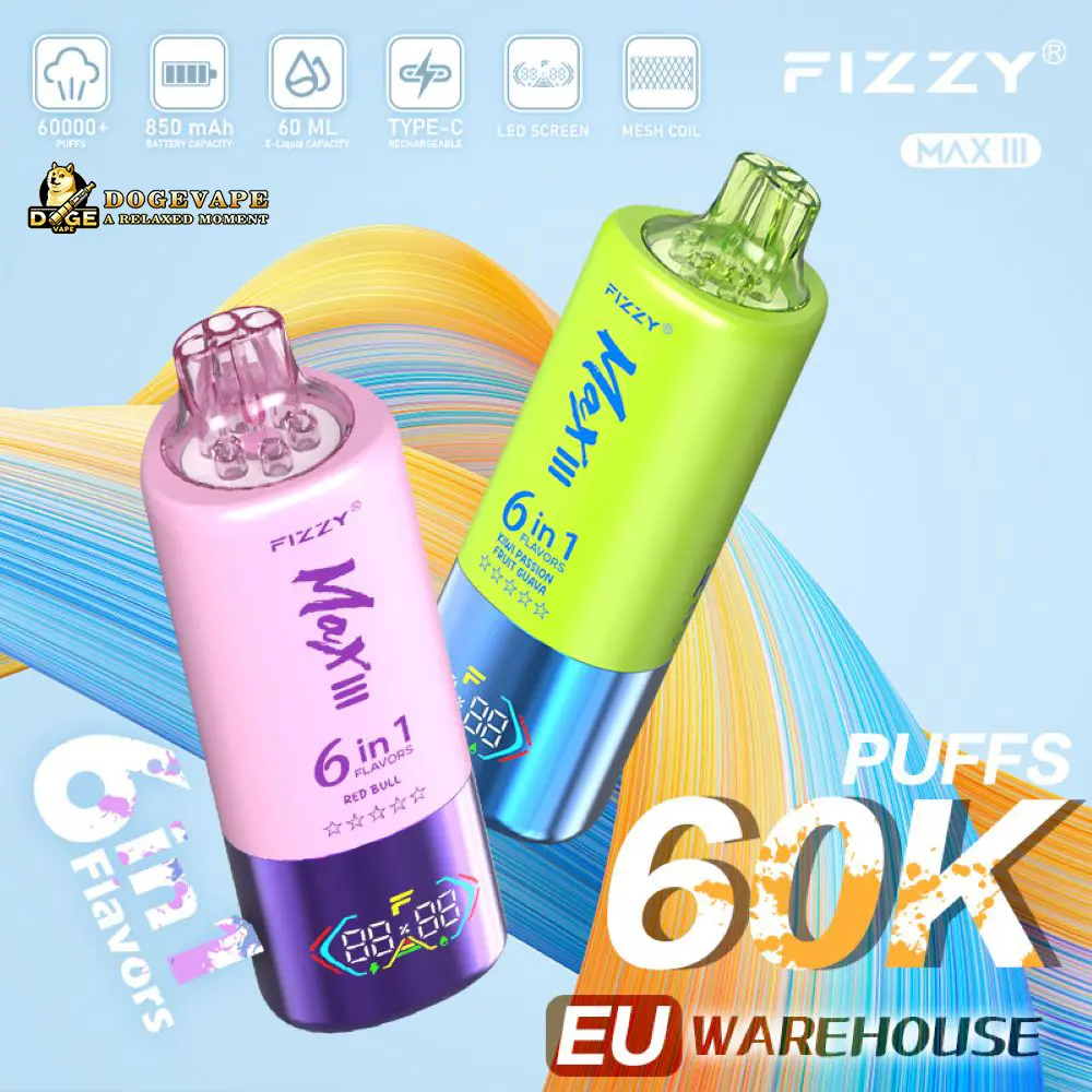 Fizzy Max III 60000 Puffs Six Flavors Extraordinary Experience