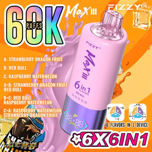 Fizzy Max III 60000 Puffs Six Flavors Extraordinary Experience