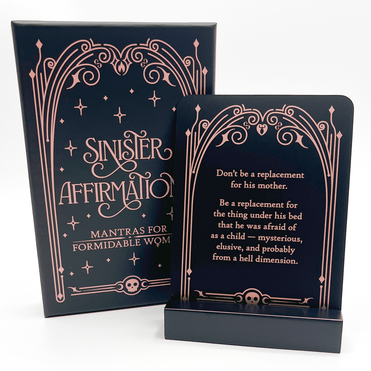 Sinister Affirmations