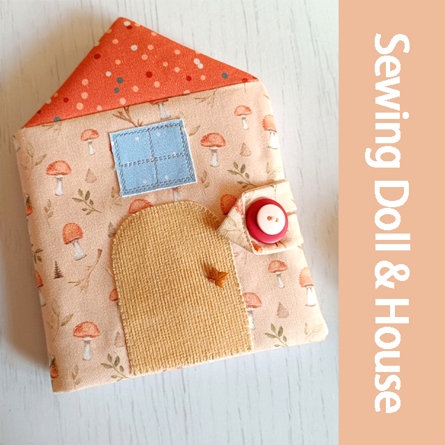 Sewing House & Doll Template Set - With Instructions