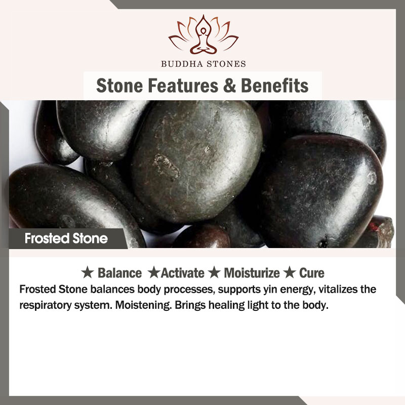 Buddhastoneshop features and benefits of frosted stone