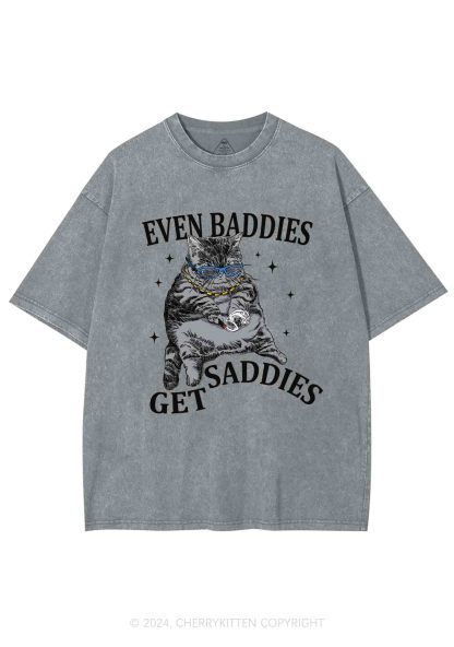 Even Baddies Get Saddies Y2K Washed Tee 