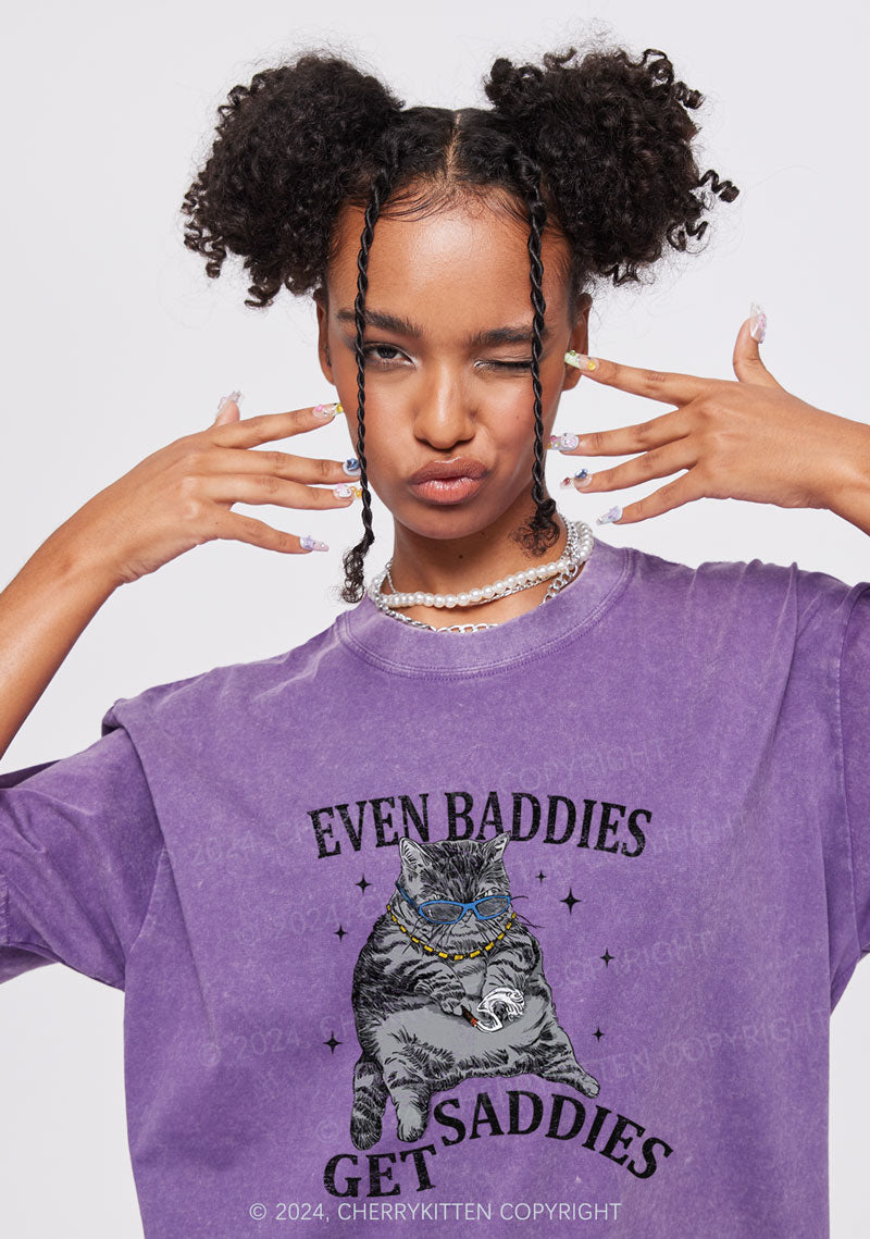 Even Baddies Get Saddies Y2K Washed Tee 