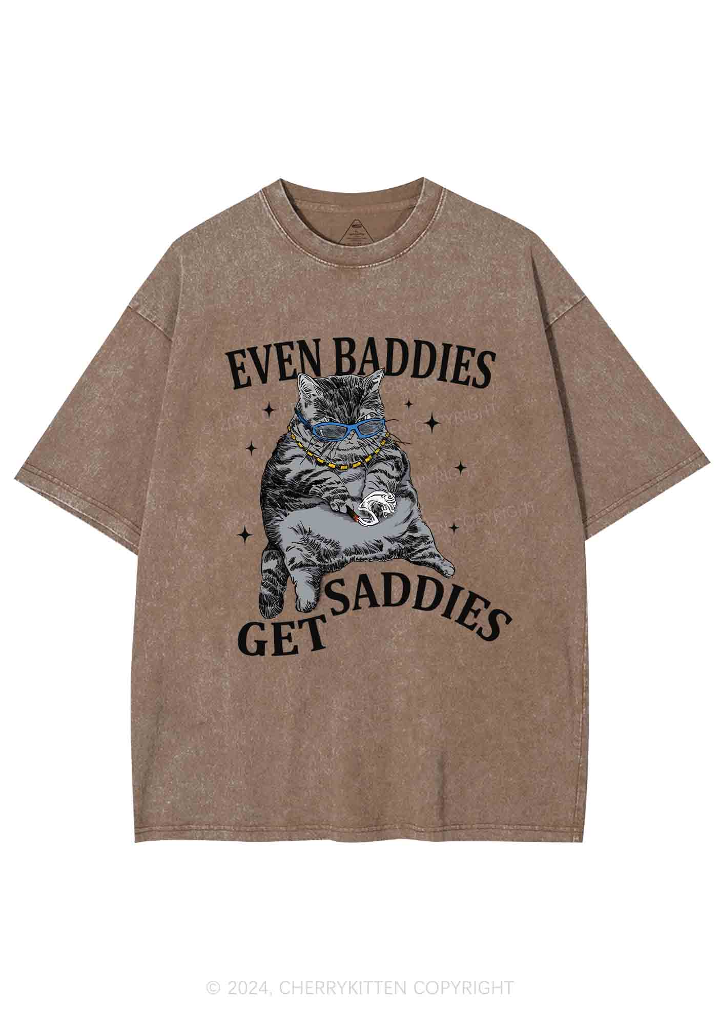 Even Baddies Get Saddies Y2K Washed Tee 