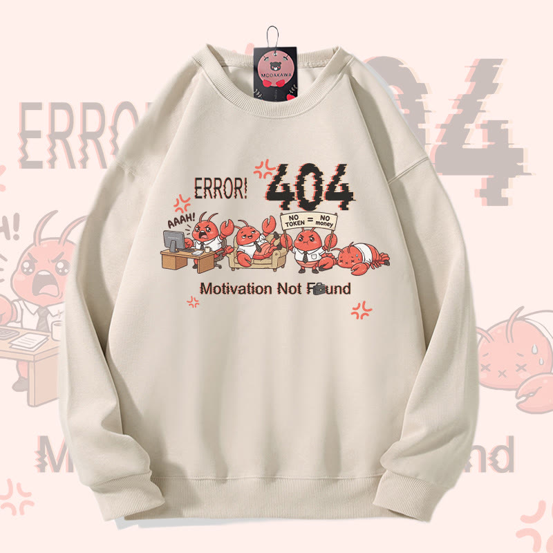 ERROR 404 MOTIVATION NOT FOUND Funny Crayfish Graphic Modakawa Sweatshirt - Light Beige - 5XL - image 3