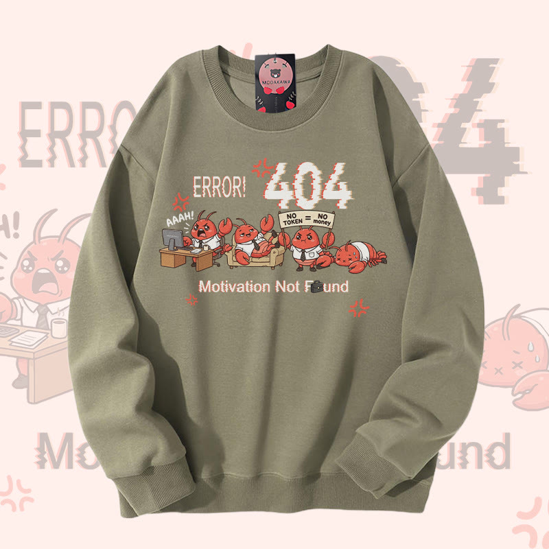ERROR 404 MOTIVATION NOT FOUND Funny Crayfish Graphic Modakawa Sweatshirt - Light Khaki - 5XL - image 1