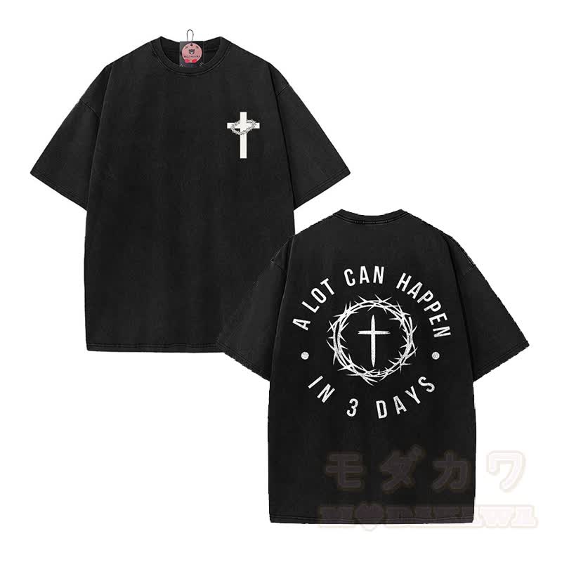 A LOT CAN HAPPEN IN 3 DAYS Graphic Modakawa Vintage Washed T-shirt - Black A - 5XL - image 4