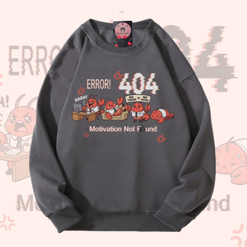ERROR 404 MOTIVATION NICHT GEFUNDEN Lustiges Modakawa-Sweatshirt mit Flusskrebs-Grafik - Grey - 5XL - image 6