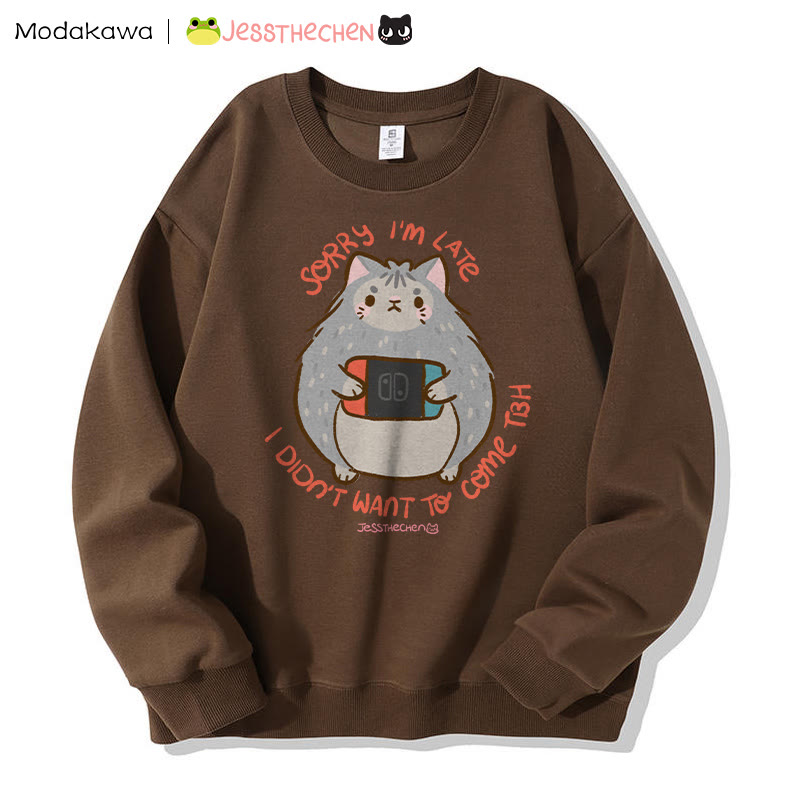 MODAKAWA X jessthechen SORRY I 'M LATE I DIDN'T WANT TO COME TBH Kitty Graphic Sweatshirt - Brown - 5XL - image 3