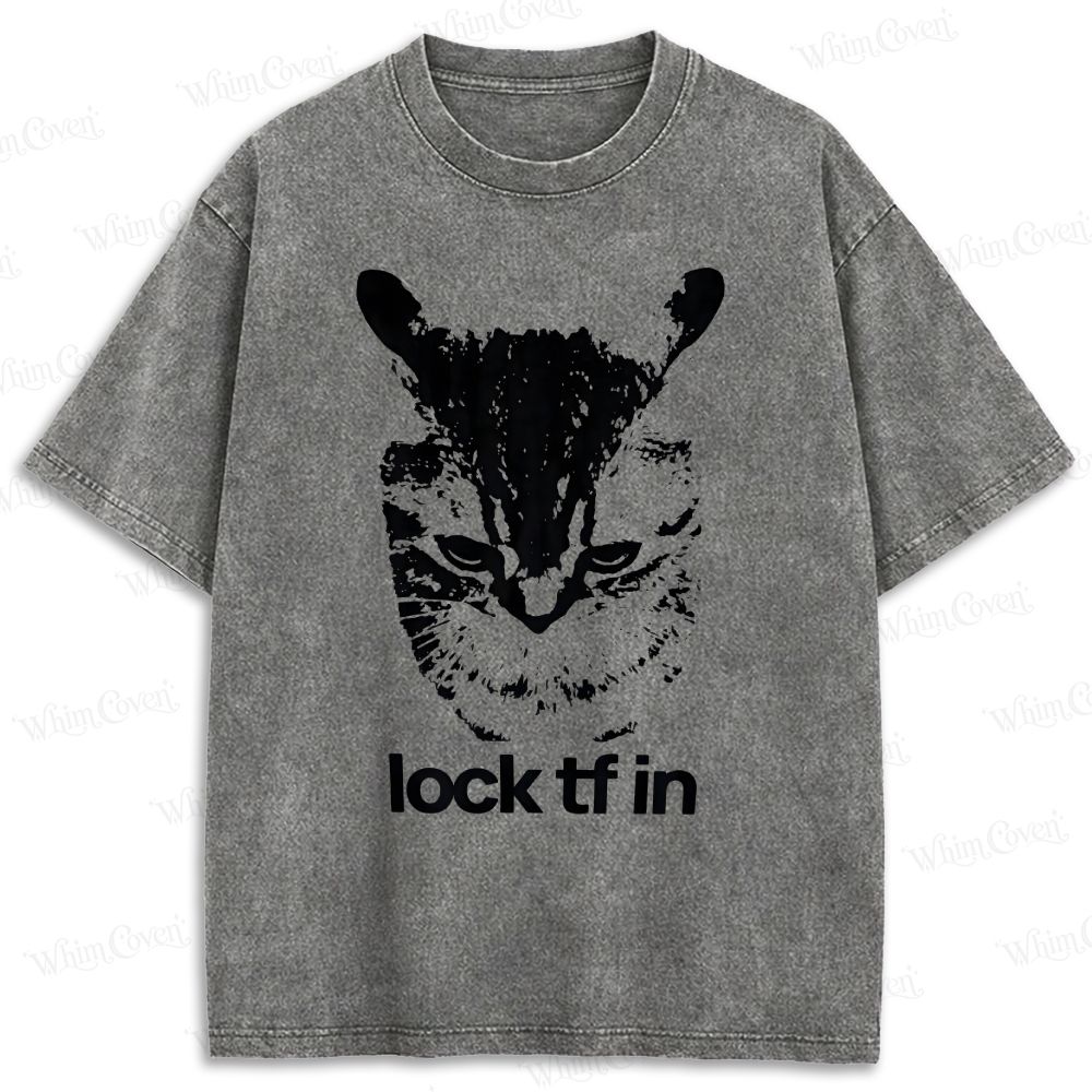 Lock TF In Focus Cat Meme Retro Washed T-shirt