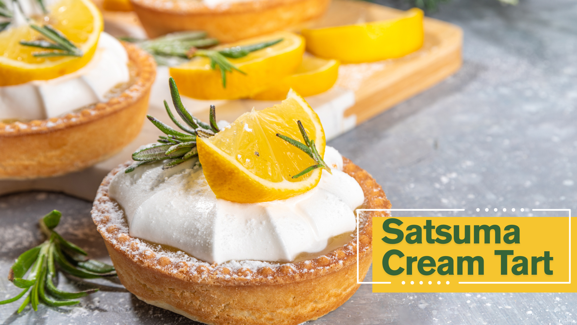 Satsuma Cream Tart recipe