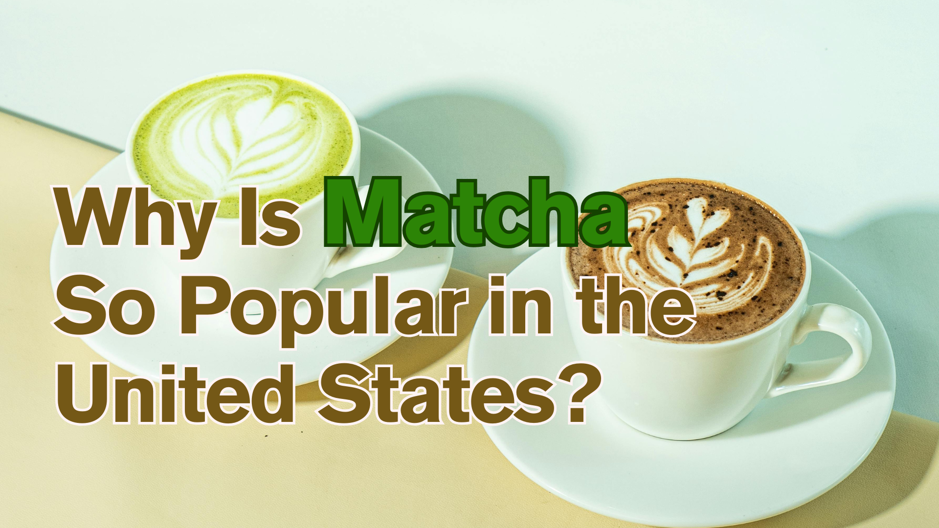 Why Is Matcha So Popular in the United States