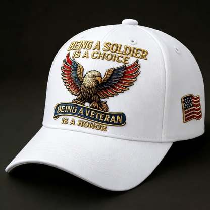 🦅" Being a Soldier, Being a Veteran” Commemorative Cap