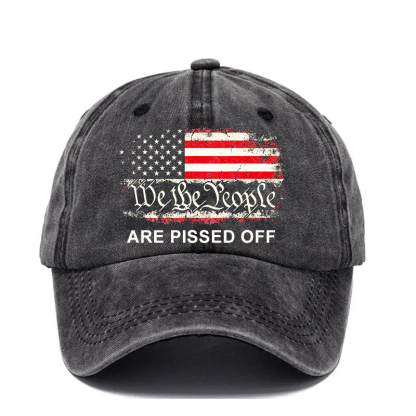 🧢 LAST DAY - We The People Are Pissed Off Vintage Baseball Cap