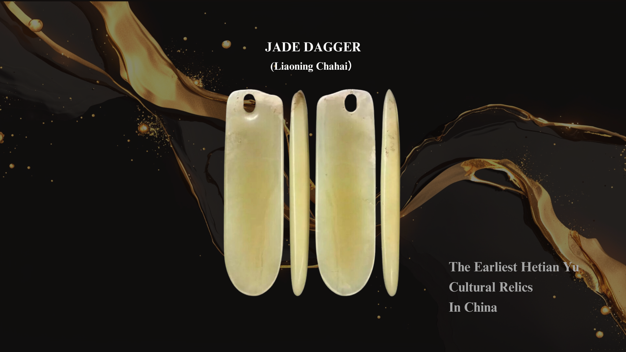{"default":"The earliest Hetian jade dagger in China"}