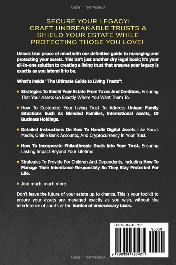 The Only Living Trusts Book You’ll Ever Need: How to Make Your Own Living Trust, Avoid Probate & Protect Your Heirs