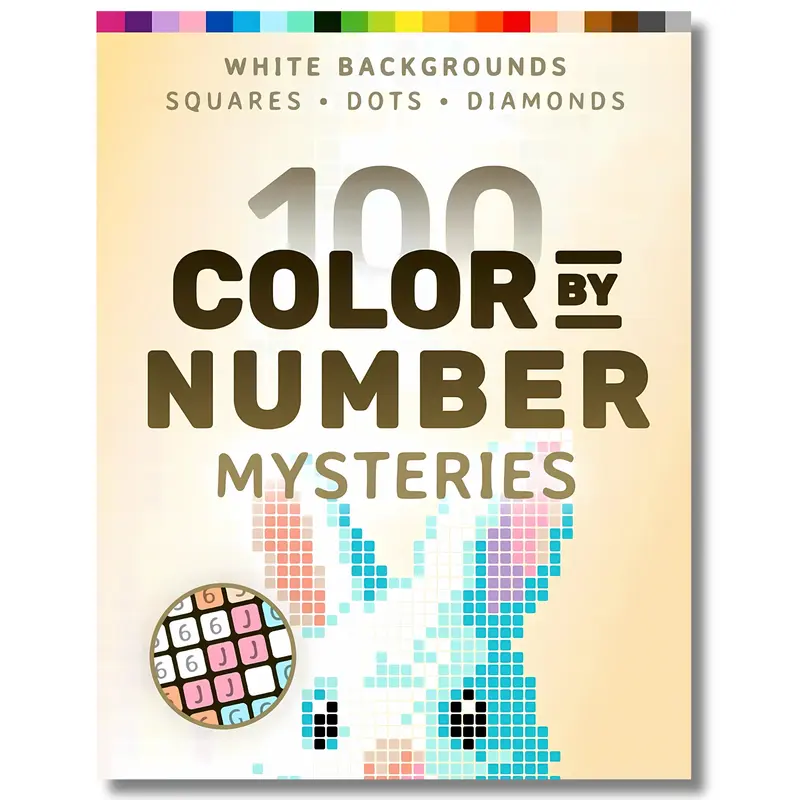 100 Color by Number Mysteries: White-Background Edition – A Coloring Book for Adults Relaxation and Wonder