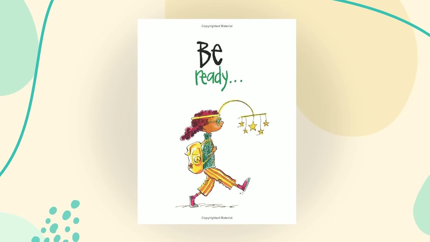 Be You!（A Beautiful Reminder for Every Child to Believe in Themselves）