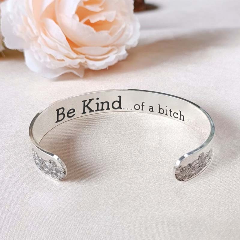 Be Kind...Of A Bi♥ch Mantra Bracelet-Jolura