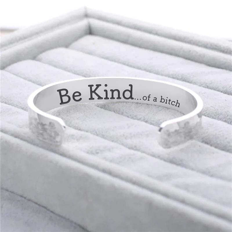 Be Kind...Of A Bi♥ch Mantra Bracelet-Jolura