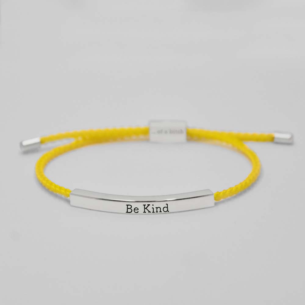 Be Kind...Of A Bi♥ch Tube Bracelet-Jolura