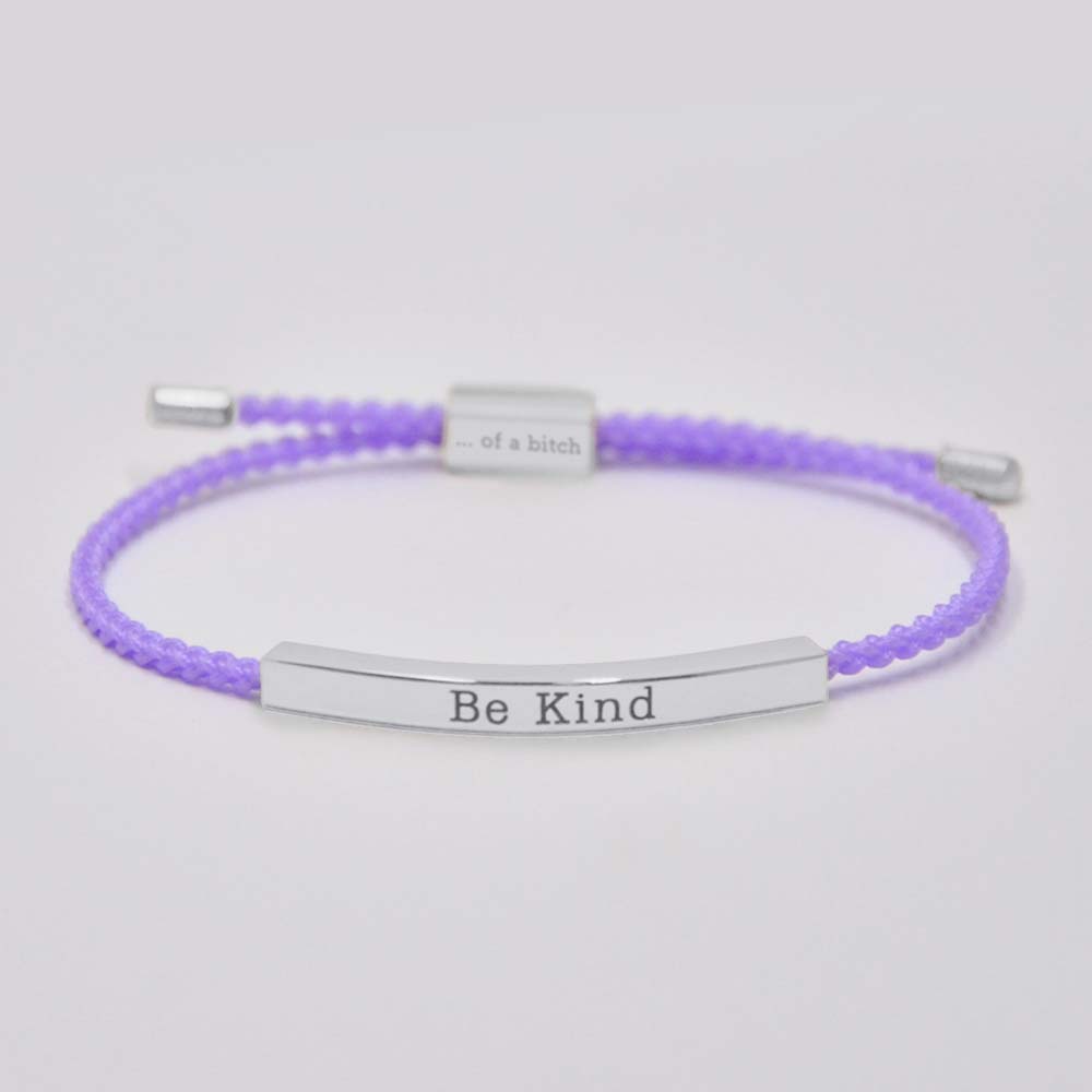 Be Kind...Of A Bi♥ch Tube Bracelet-Jolura