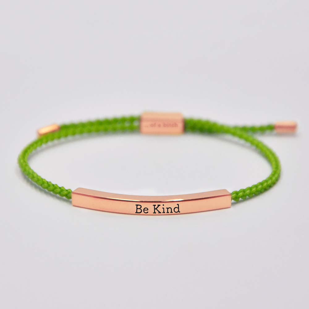 Be Kind...Of A Bi♥ch Tube Bracelet-Jolura
