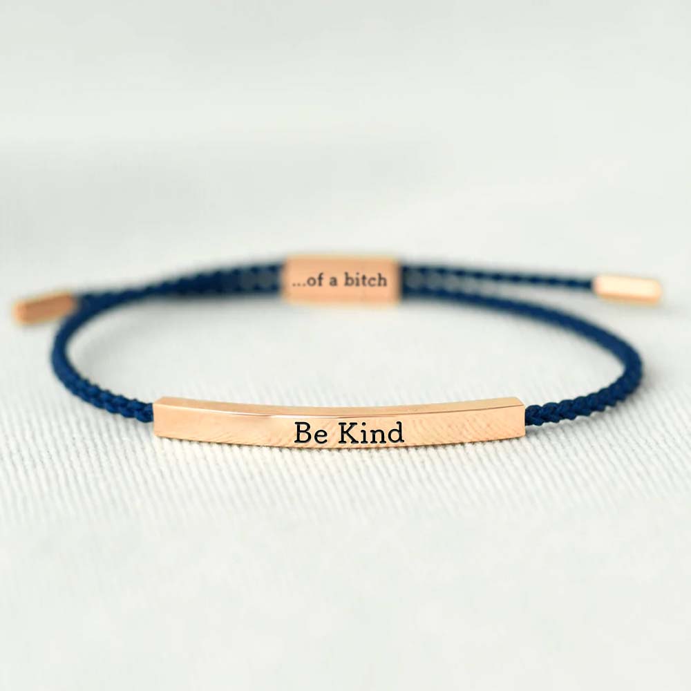 Be Kind...Of A Bi♥ch Tube Bracelet-Jolura