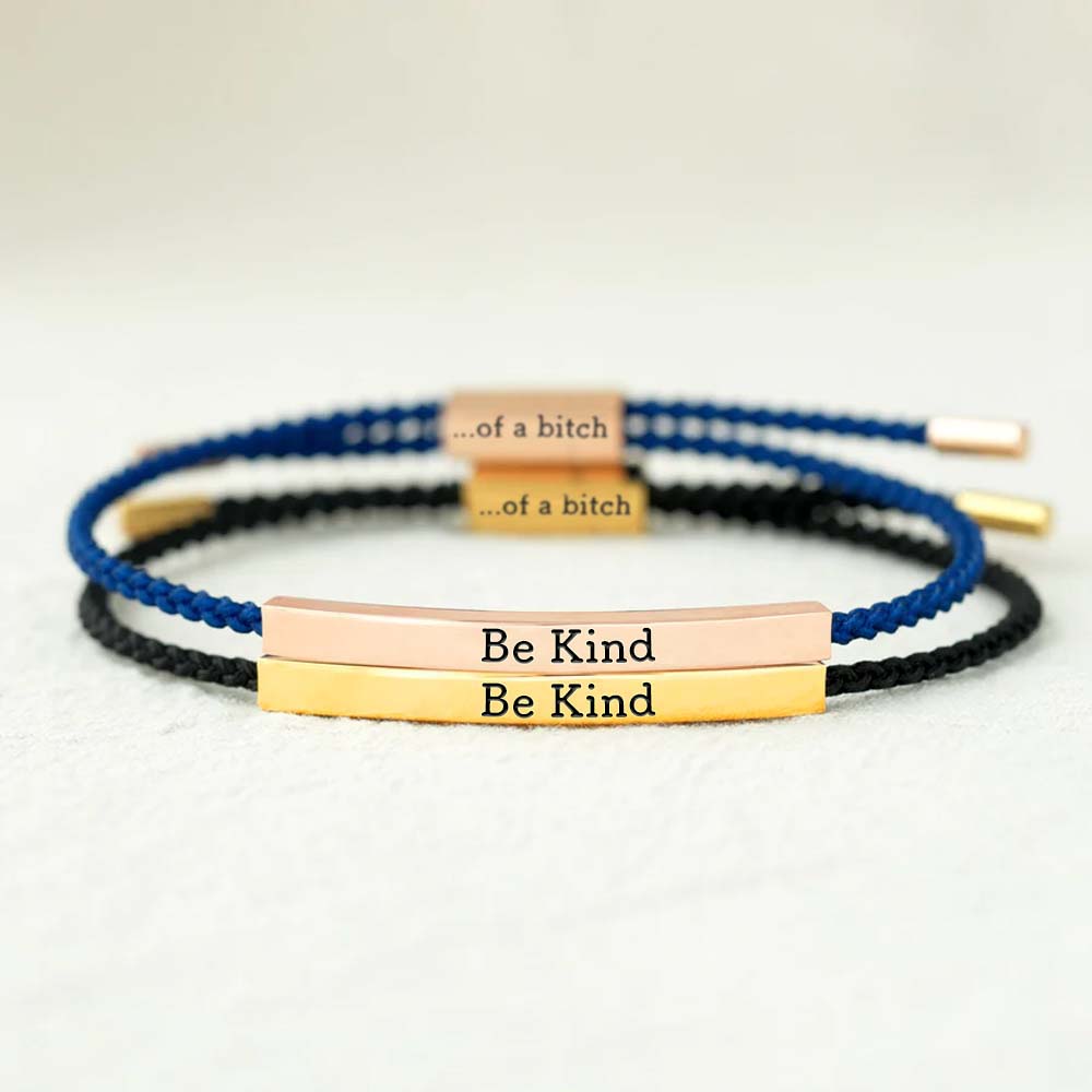 Be Kind...Of A Bi♥ch Tube Bracelet-Jolura