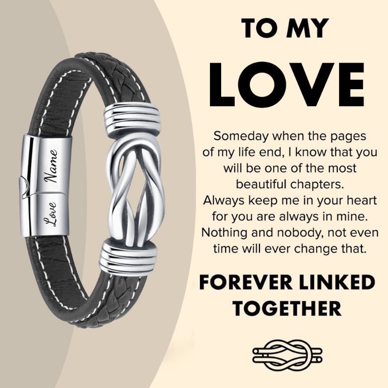 Forever Linked Together Braided Leather Bracelet - To My Love