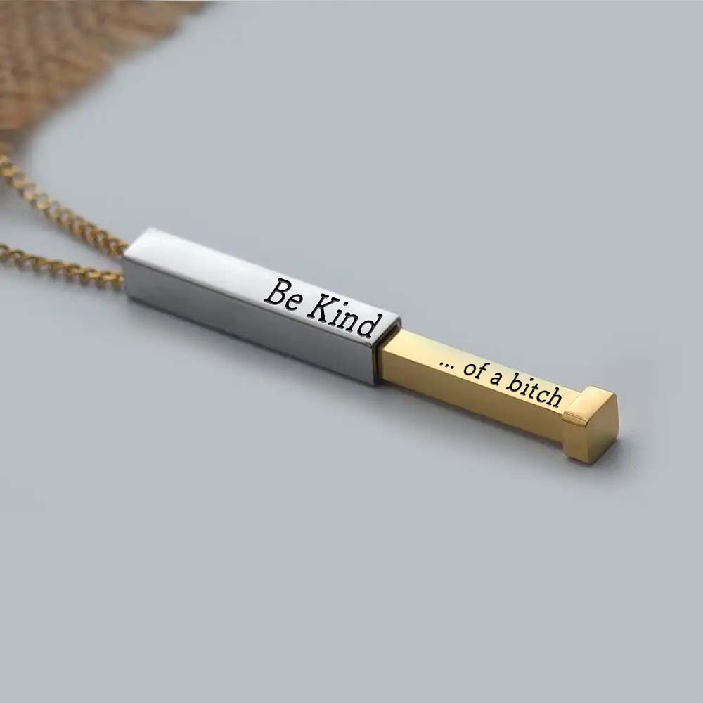 Be Kind...Of A Bi♥ch - Hidden Message Necklace-Jolura