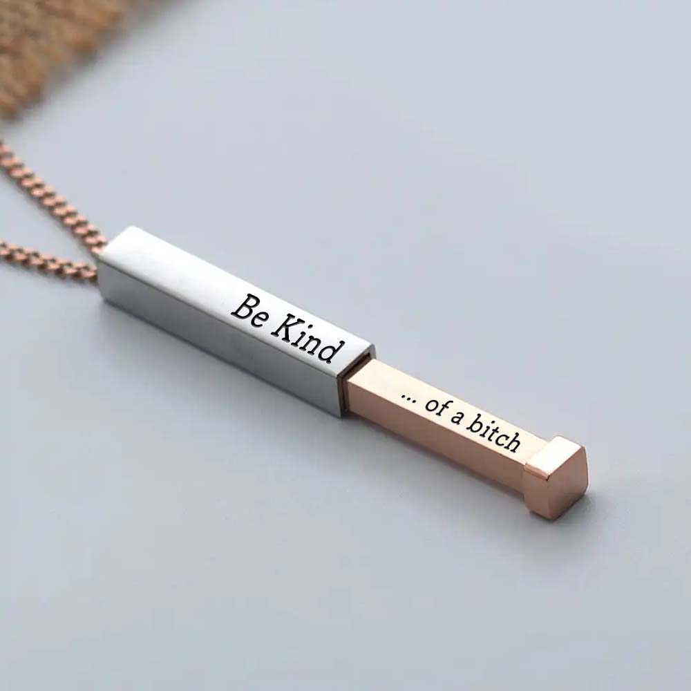 Be Kind...Of A Bi♥ch - Hidden Message Necklace-Jolura