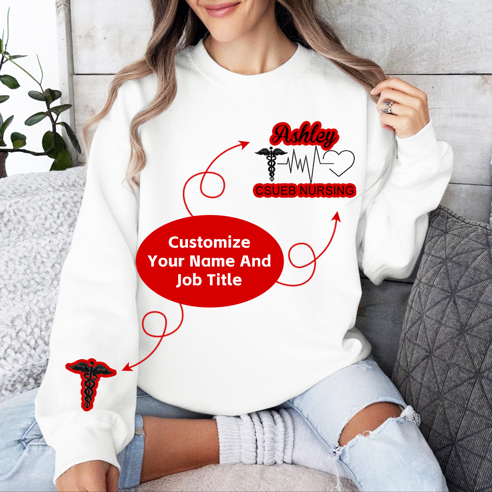 Personalized CSUEB Nursing Fun Nurses' Day Gifts Embroidered Crew Neck Sweatshirt