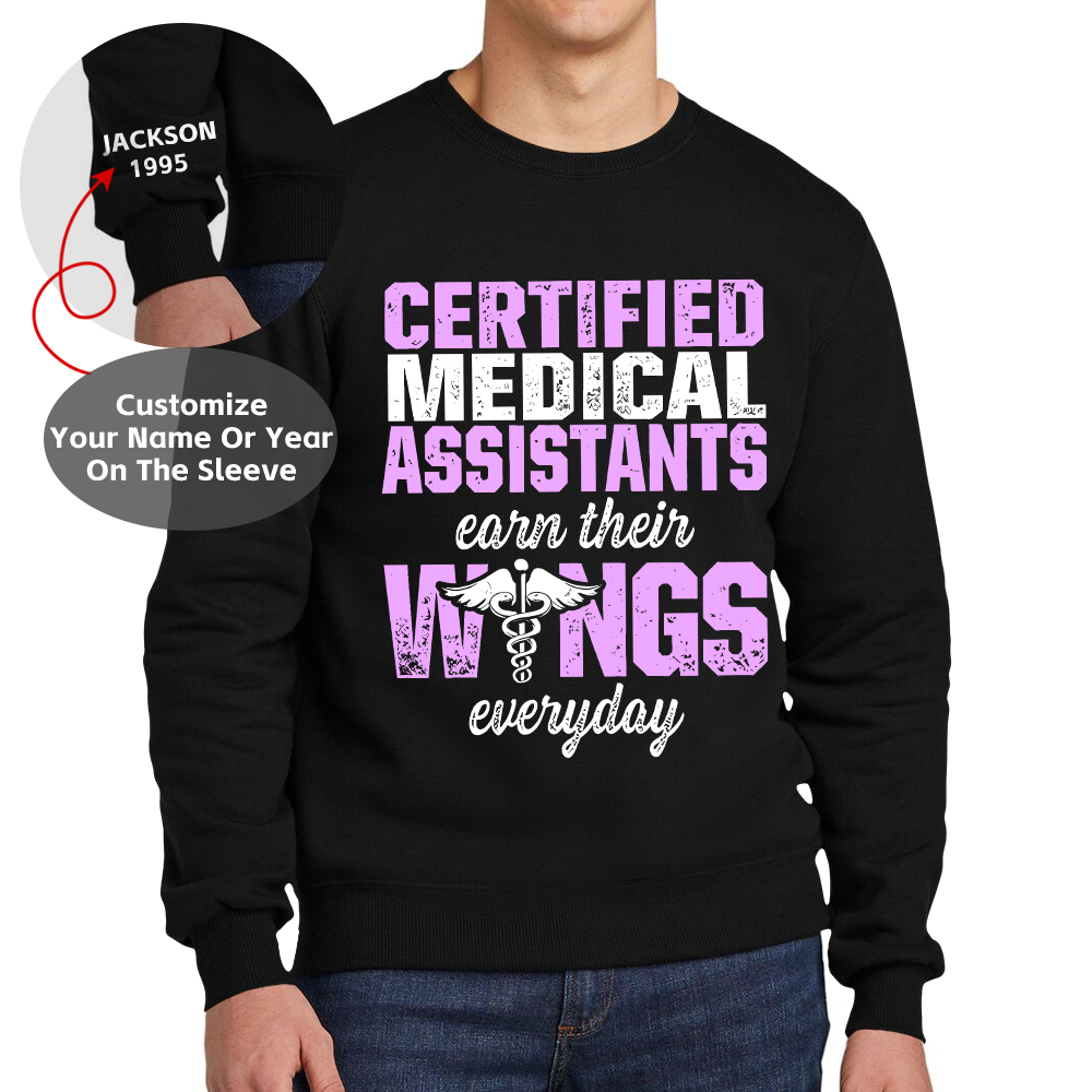 Custom Certified Medical Assistants Earn Their Wings Everyday Cotton Pullover Sweatshirt