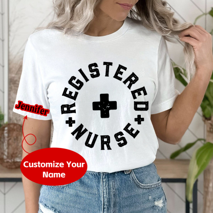 Custom Registered Nurse Cotton Nurse T-shirt