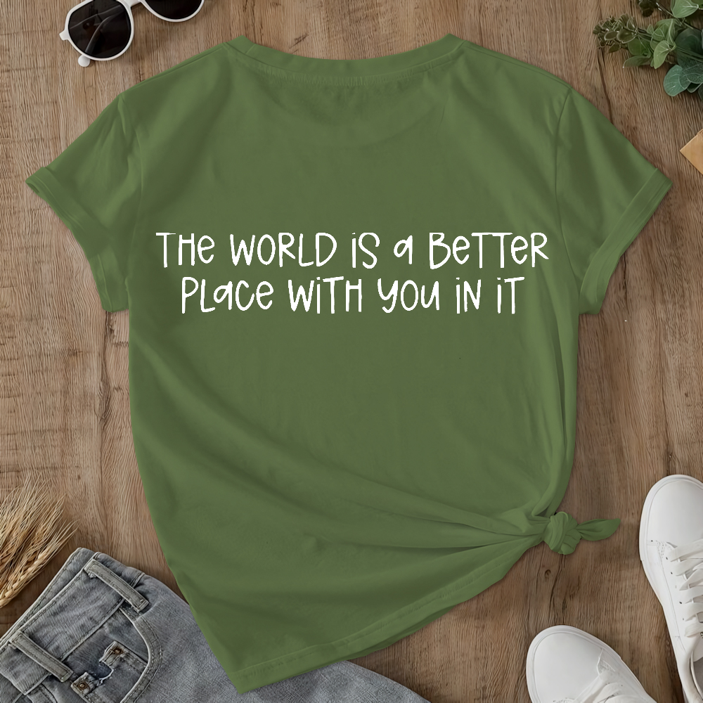Stay The World Is Better With You In It Suicide Awareness Double-Sided Cotton Printed T-Shirt