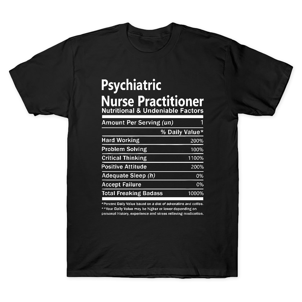 Psychiatric Nurse Practitioner Cotton Doctor T-shirt