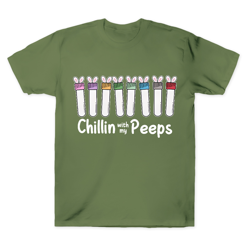 Chilling With My Peeps Cotton Doctor T-shirt