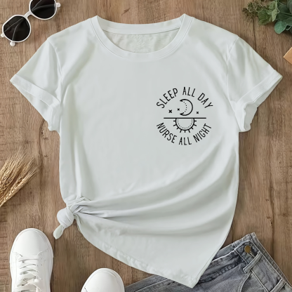 Sleep All Day Nurse All Night Night Shift Double-Sided Cotton Printed T-Shirt