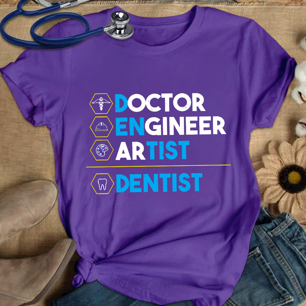 Doctor Engineer Artist Dentist Cotton Nurse T-shirt