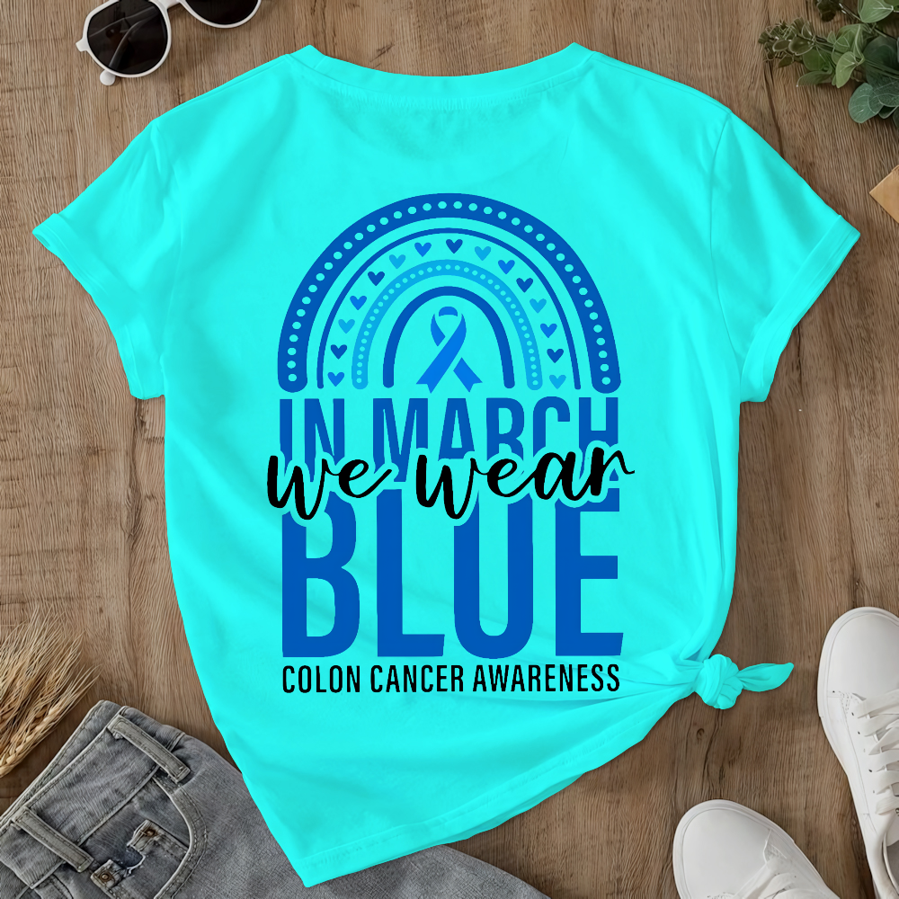In March We Wear Blue Double-Sided Cotton Printed T-Shirt