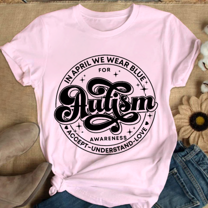 Autism Awareness Accept Understand Love Cotton Nurse T-shirt