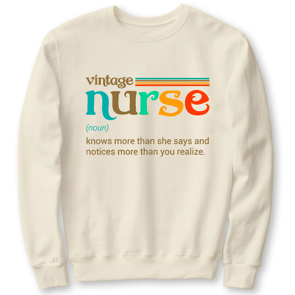 Vintage Nurse Noun Definition Knows More Than She Says Funny Cotton Pullover Sweatshirt